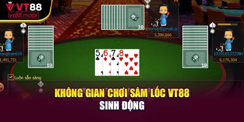 Không gian chơi sâm lốc VT88 sinh động