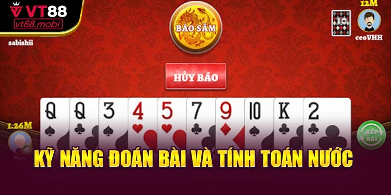 Kỹ năng đoán bài và tính toán nước