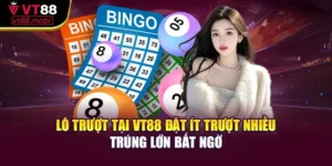 Lô Trượt Tại Vt88 Đặt Ít Trượt Nhiều Trúng Lớn Bất Ngờ