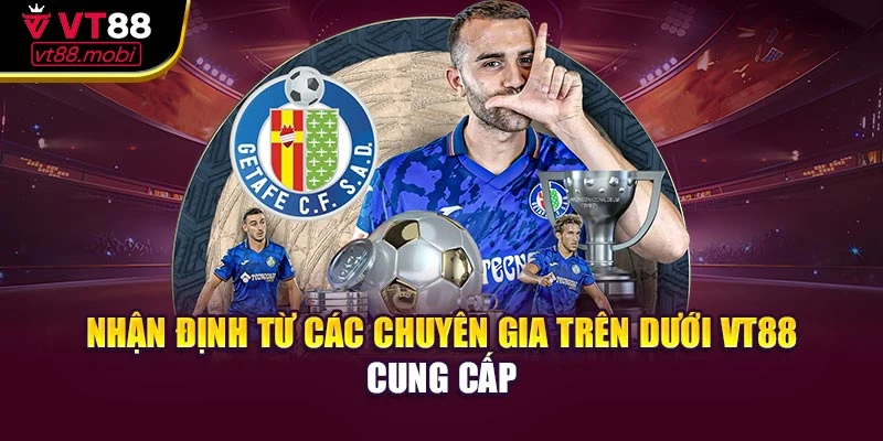 Nhận định từ các chuyên gia trên dưới VT88 cung cấp