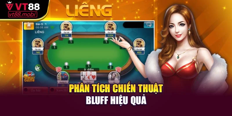 Phân tích chiến thuật bluff hiệu quả