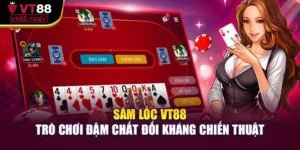 Sâm Lốc VT88 – Trò Chơi Đậm Chất Đối Kháng Chiến Thuật